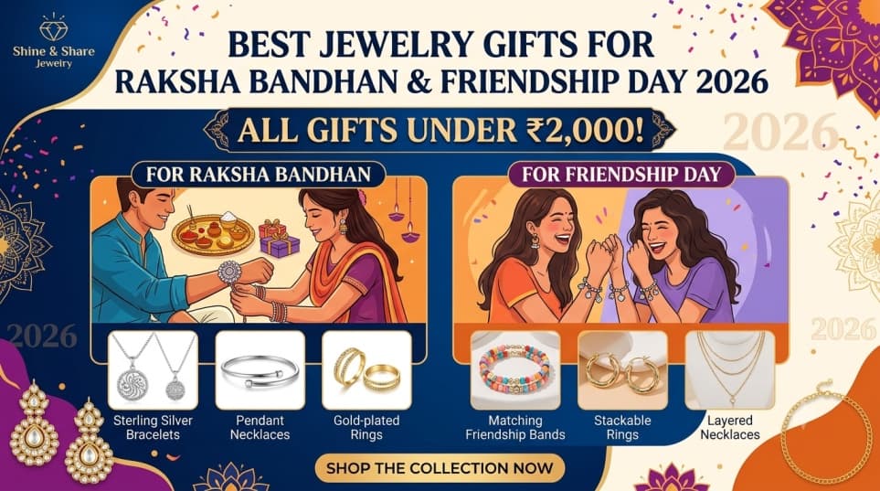 Best Jewellery Gifts for Raksha Bandhan & Friendship Day 2026